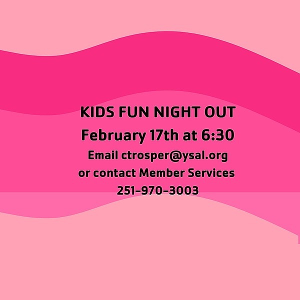 Kids Fun Night Out (Snook) YMCA of South Alabama