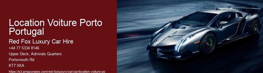 Location Voiture Porto Portugal