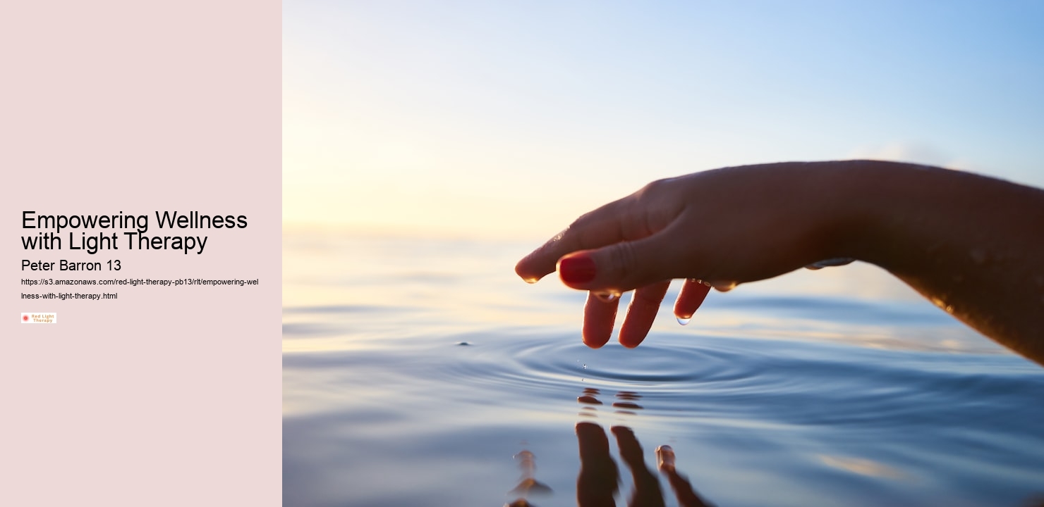 Empowering Wellness with Light Therapy