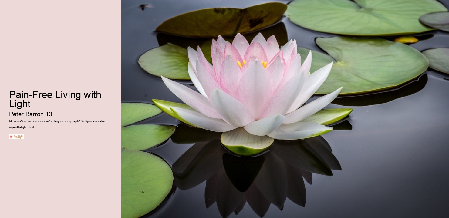 Pain-Free Living with Light