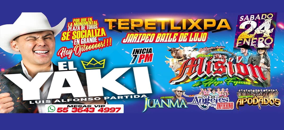 Jaripeo Baile EL Yaki y Rancho la Misiòn Sabado 24 Enero 2026