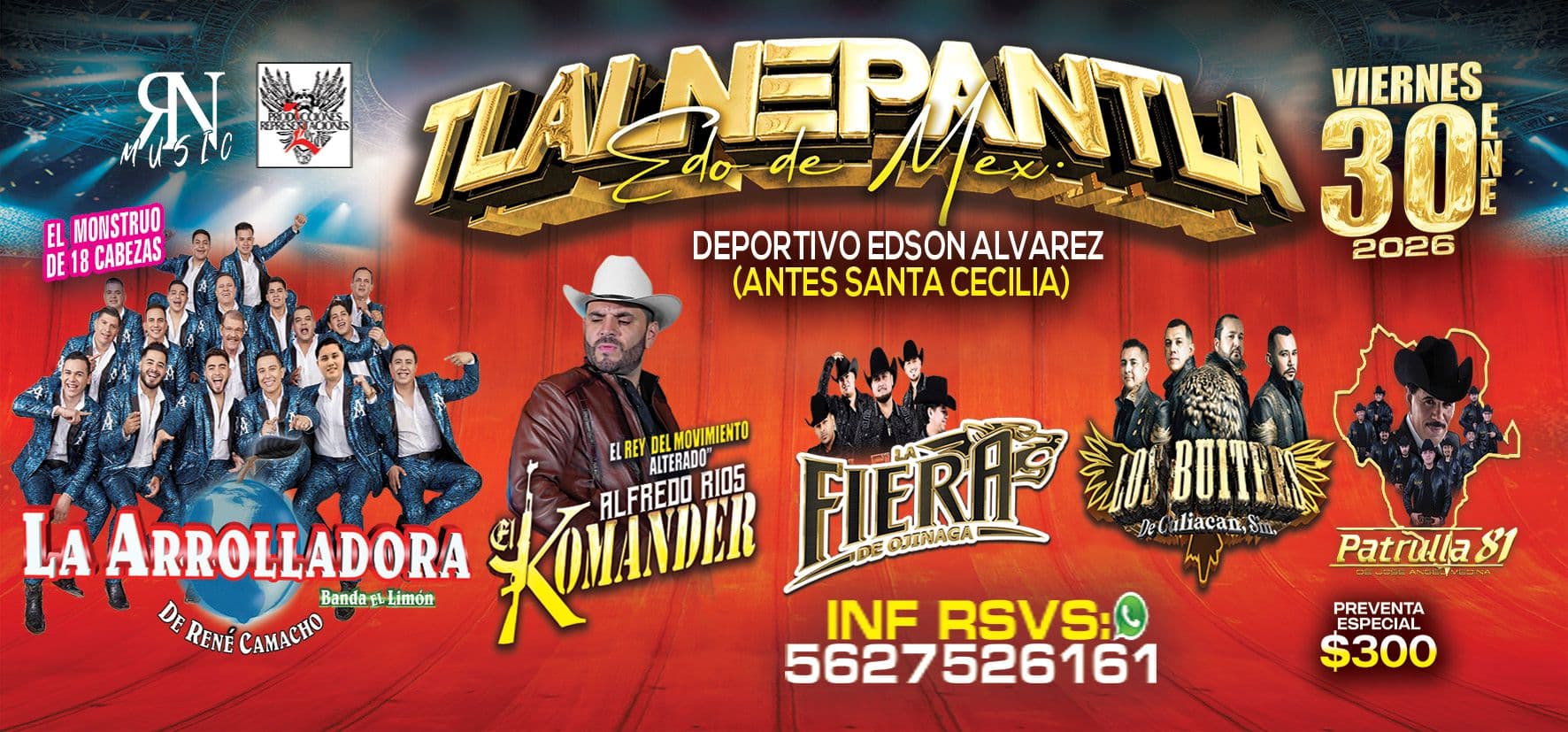 La Arrolladora y el Komander en Tlalnepantla Dep. Edson ALvarez