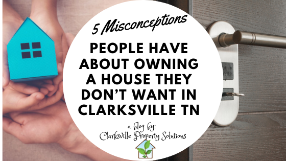 We buy houses in Clarksville TN