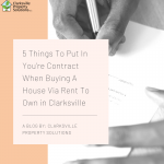 5 Things To Put In You’re Contract When Buying A House Via Rent To Own in Clarksville