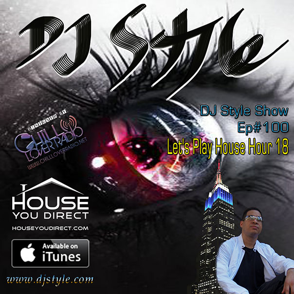 dj-style-show-by-house-you-direct-ep100
