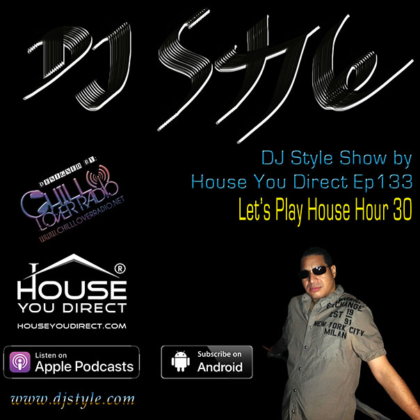 dj-style-show-by-house-you-direct-ep133
