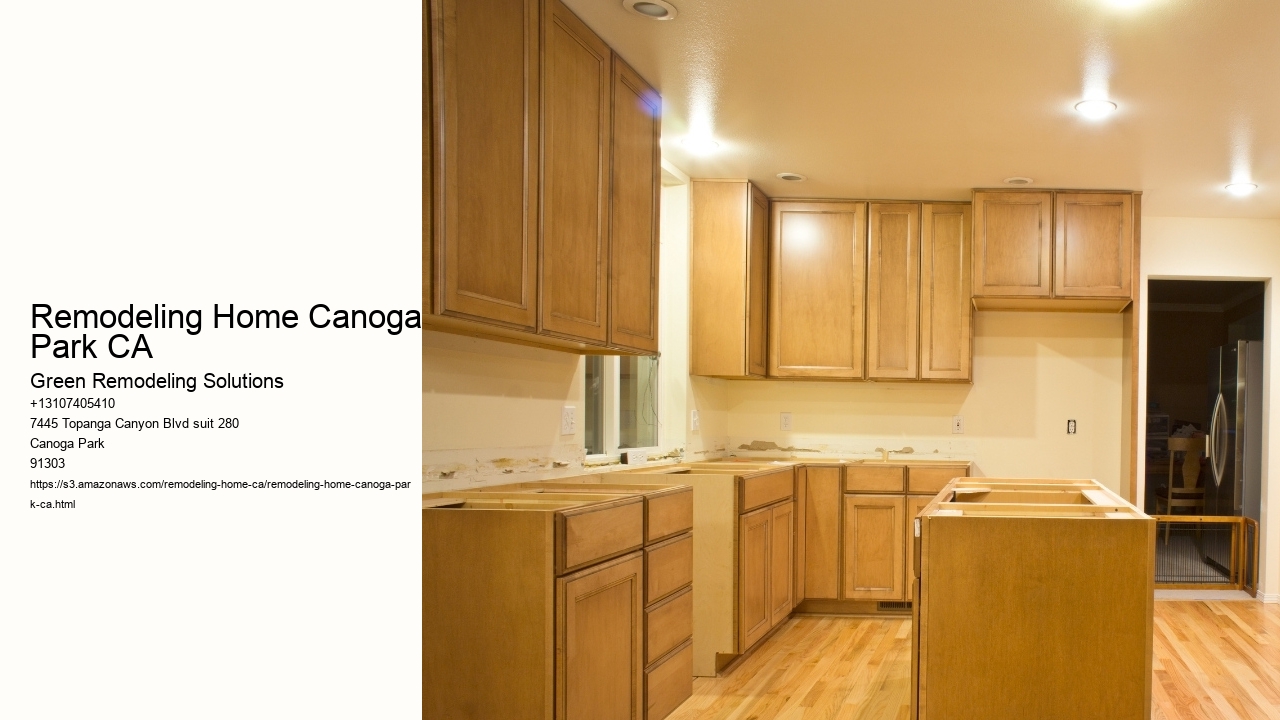 Remodeling Home Canoga Park CA