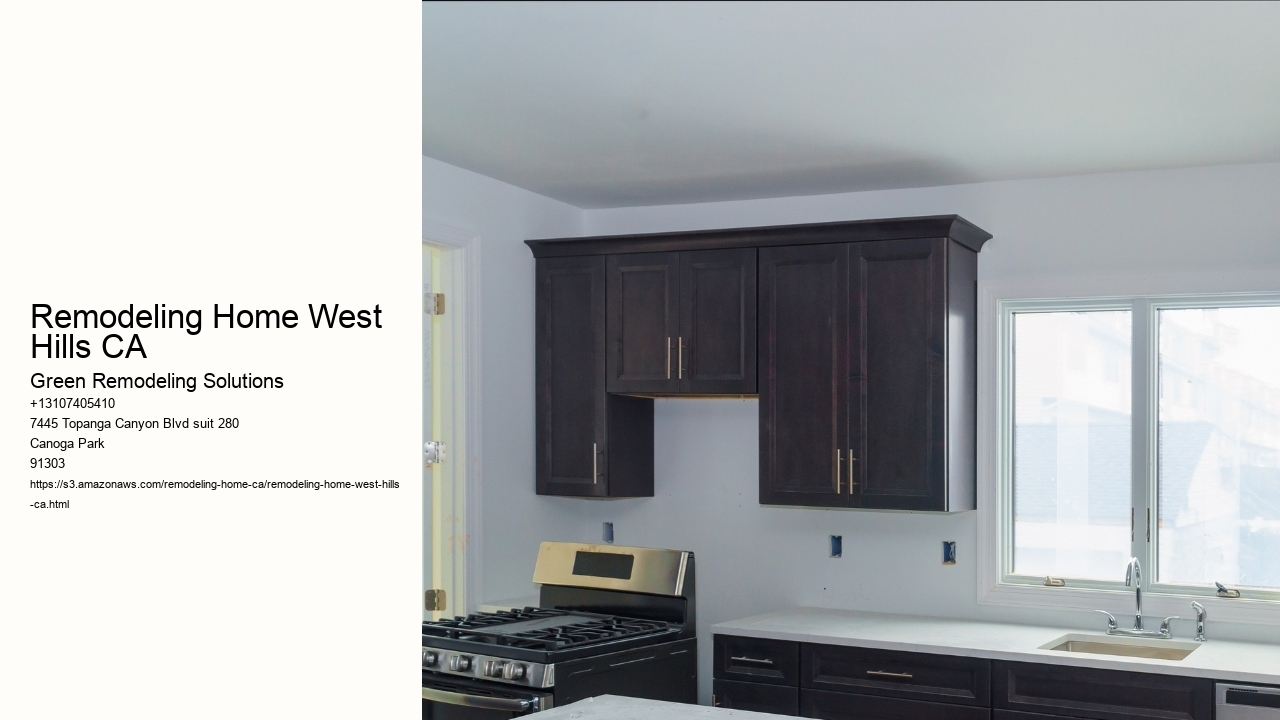 Remodeling Home West Hills CA