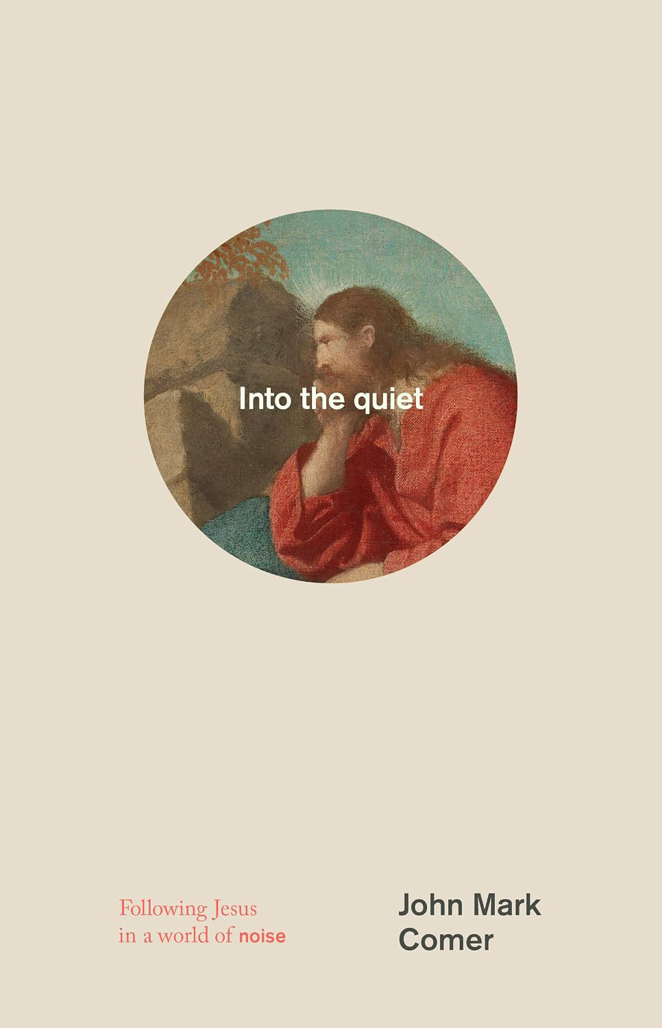 Into the Quiet
