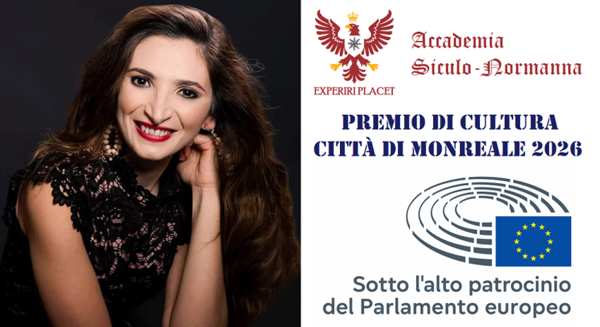 CONCESSO AL “PREMIO DI CULTURA CITTÀ DI MONREALE 2026” L’ALTO PATROCINIO DEL PARLAMENTO EUROPEO