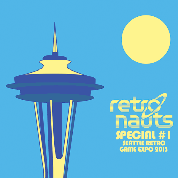 Retronauts Special 1 Live from Seattle Retro Gaming Expo Retronauts