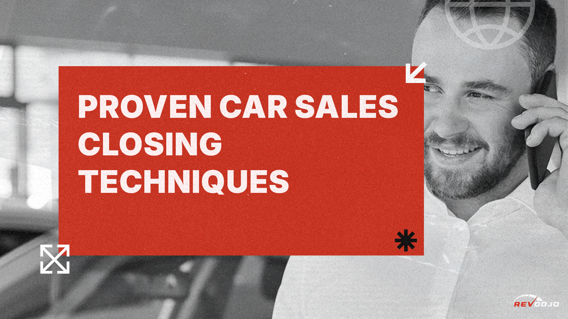 Seal the Deal: Proven Car Sales Closing Techniques to Boost Your Closing Ratio