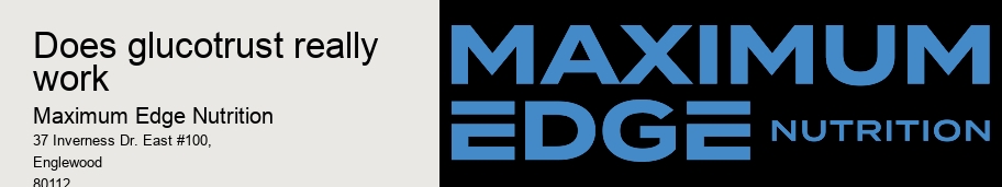 does glucotrust really work