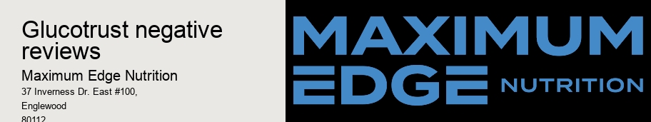 glucotrust negative reviews