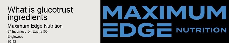 what is glucotrust ingredients