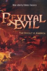 Revival Of Evil: The Occult In America