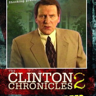 Clinton Chronicles 2 DVD