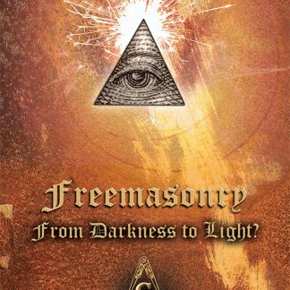 Freemasonry: From Darkness To Light? DVD