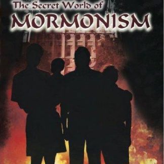 Secret World Of Mormonism (Digital Download)