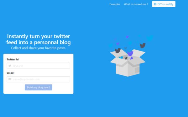 Storeed.me: Turning your tweeter feed into a personnal blog with the power of Vue