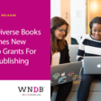 We Need Diverse Books Launches New Internship Grants For Adult Publishing