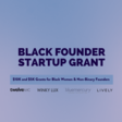 SoGal Black Founder Startup Grant