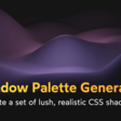 CSS Shadow Palette Generator