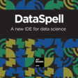 JetBrains DataSpell: The IDE for Data Scientists