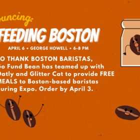 Go Fund Bean Is Providing Free Meals To Boston Coffee Professionals During Expo