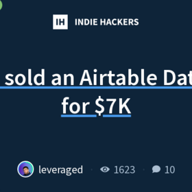 AMA! I sold an Airtable Database for $7K