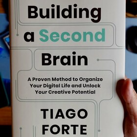 Organise Your Life - Building a Second Brain book summary