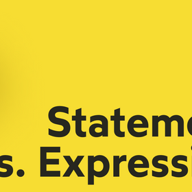 Statements Vs. Expressions