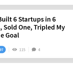 AMA: I Built 6 Startups in 6 Months, Sold One, Tripled My Revenue Goal