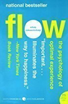 Flow: The Psychology of Optimal Experience