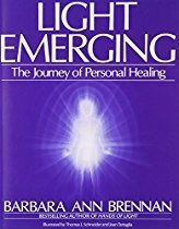 Light Emerging: The Journey of Personal Healing