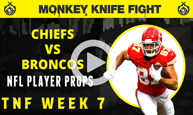 NFL Player Props - Monkey Knife Fight: Week 7 Thursday Night Football