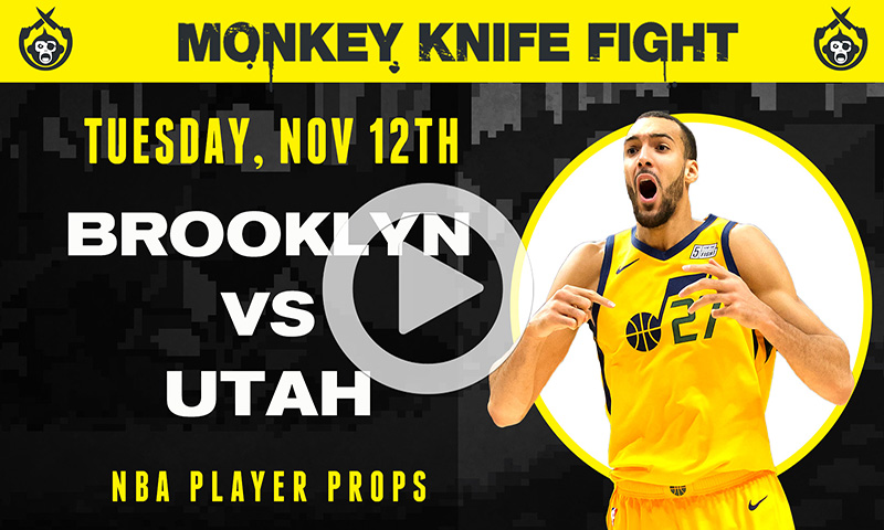 NBA Player Props - Monkey Knife Fight: 11-12-19