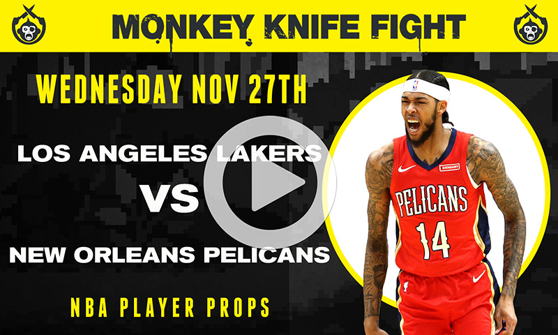 NBA Player Props - Monkey Knife Fight: 11-27-19