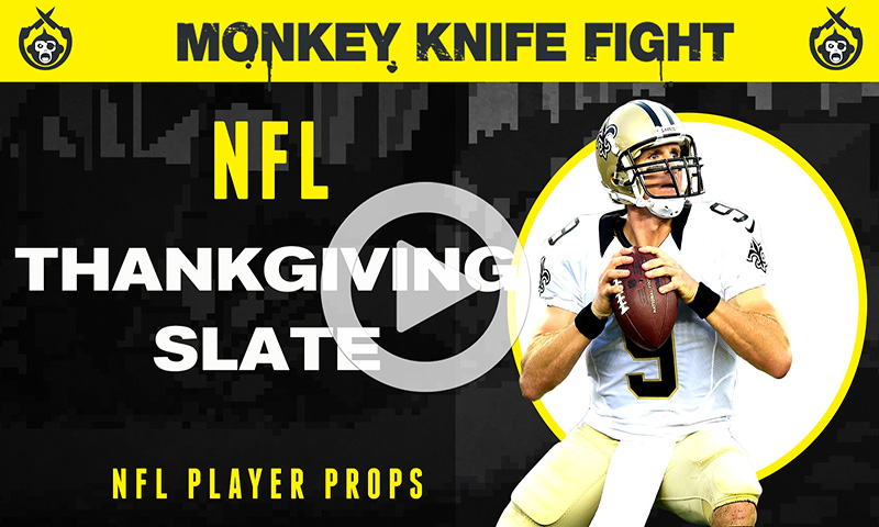 NFL Player Props - Monkey Knife Fight: NFL Thanksgiving Picks