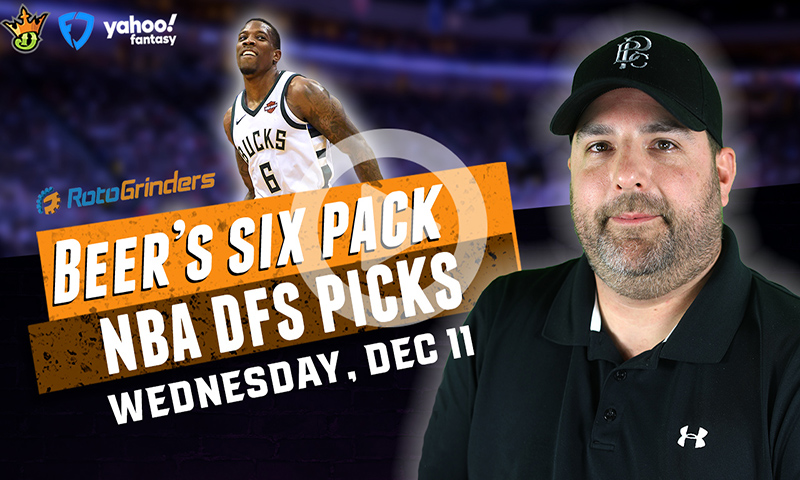 DraftKings, FanDuel and Yahoo NBA Six-Pack: Wednesday, December 11th