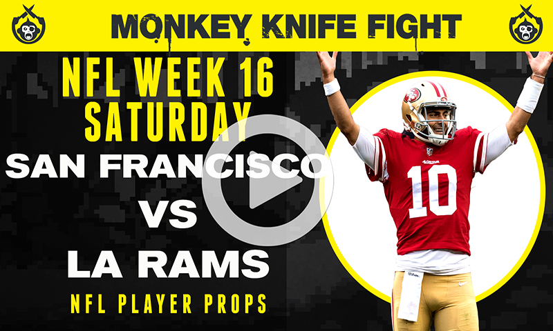 NFL Player Props - Monkey Knife Fight: Week 16 Saturday Football