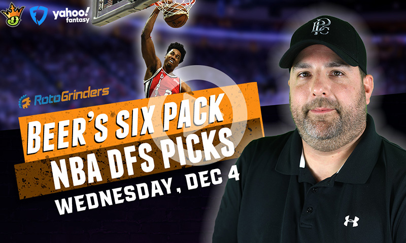DraftKings, FanDuel and Yahoo NBA Six-Pack: Wednesday, December 4th