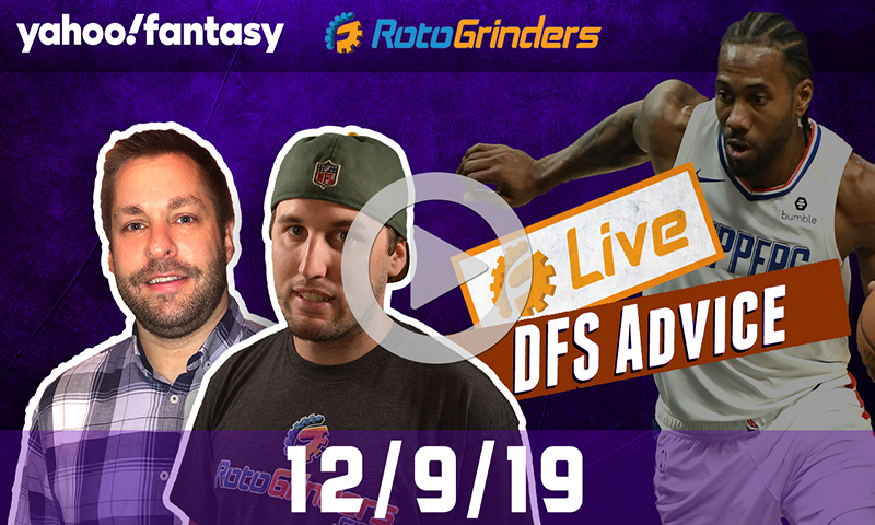 NBA GrindersLive - DFS Strategy for 12/9/19 sponsored by Yahoo