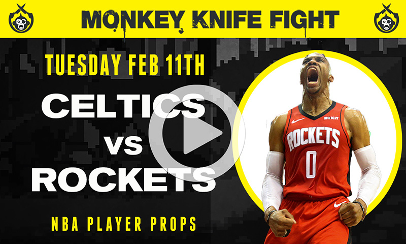 NBA Player Props - Monkey Knife Fight: 2-11-20