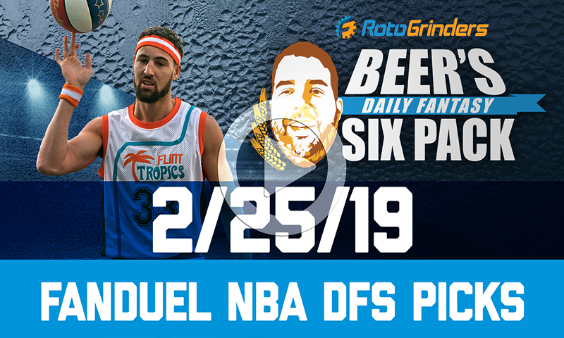 FanDuel NBA Six-Pack: Monday, February 25th