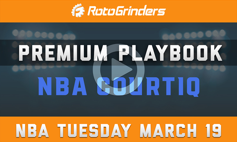 Premium Playbook: Tuesday, March 19th
