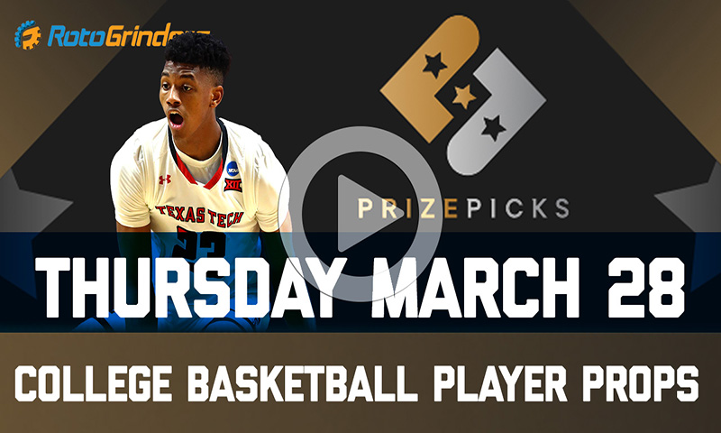 PrizePicks NCAA Tournament Player Props: Thursday, March 28th