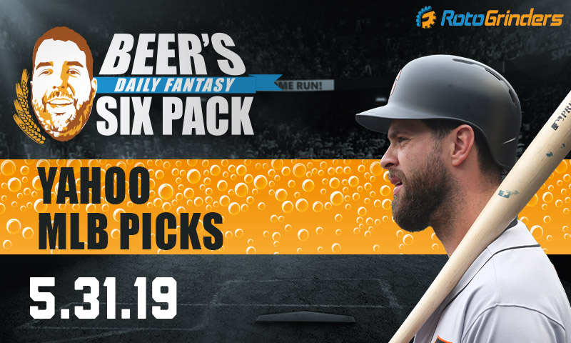 Yahoo MLB Six-Pack: Friday, May 31st