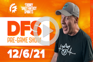 DFS Pre-Game Show - NFL Strategy for 12/6/21