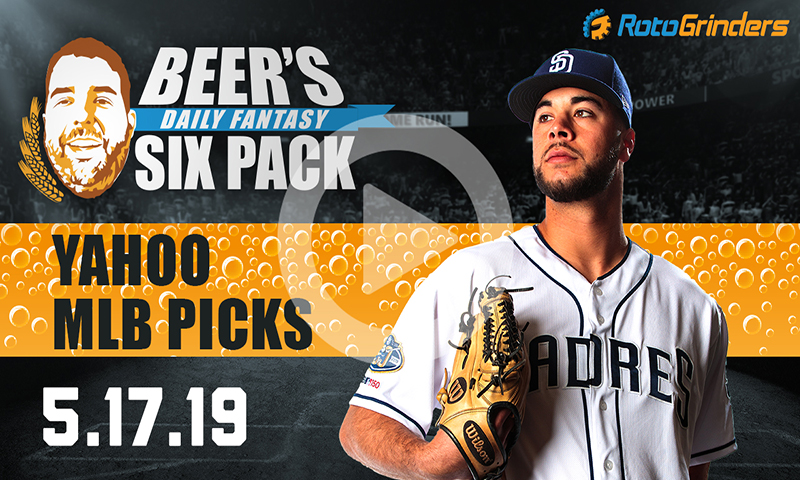 Yahoo MLB Six-Pack: Friday, May 17th